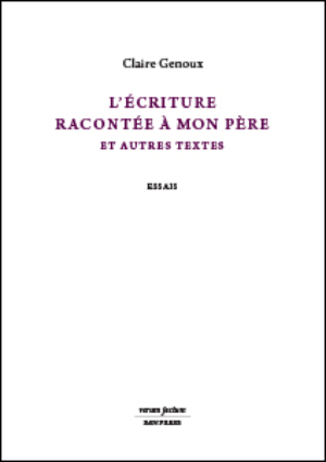 Couverture de L'écriture racontée à mon père